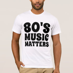 80'S MUSIC MATTERS Vintage T-Shirts