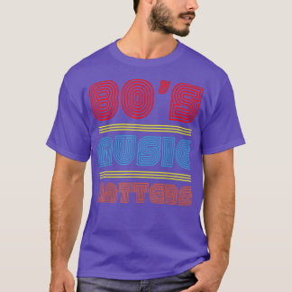 80s Music Rocks Vintage 80s Style Retro Colours 80 T-Shirt