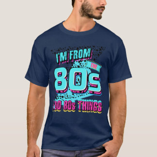 80s Party 1980 funny T-Shirt