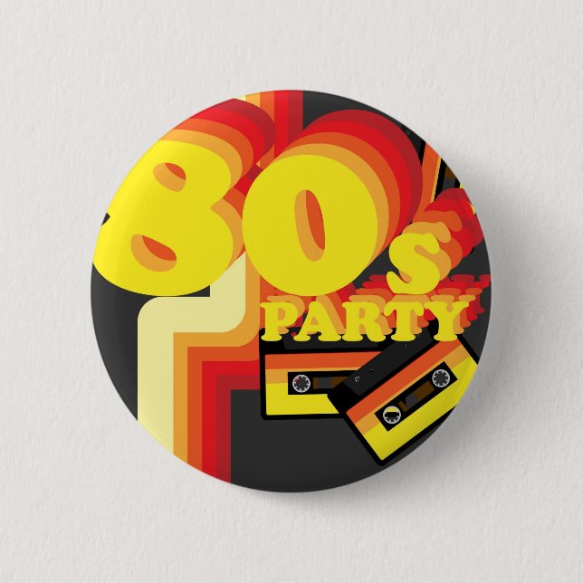 80s Party 6 Cm Round Badge (Front)