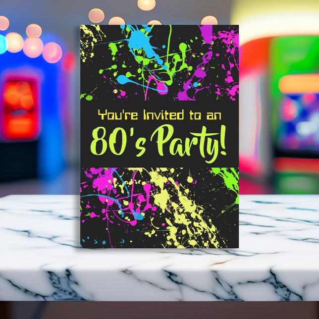 80s Party Retro Neon Paint Splatter Birthday Invitation (custom 80s birthday party invitation decorations)
