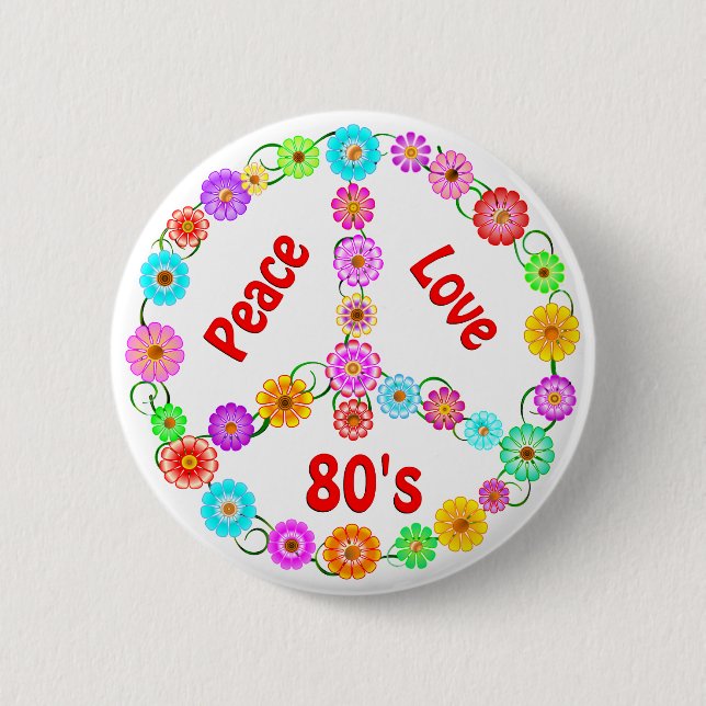 80s Peace Love 6 Cm Round Badge (Front)
