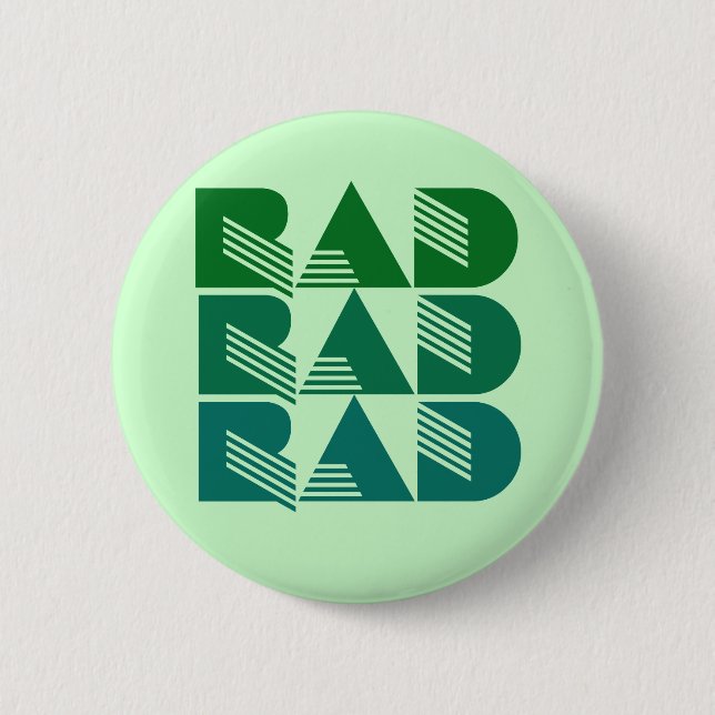80s RAD 6 Cm Round Badge (Front)