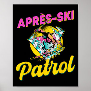 80s Retro Apres-ski Patrol Wear 90s Skiing Poster