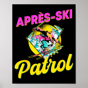 80s retro apres-ski patrol wear 90s skiing poster