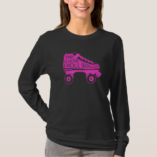 80s Retro Cool Skating This Is How I Roll Skating  T-Shirt