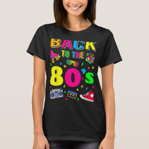 80s Retro Motto I Love 80's T-Shirt