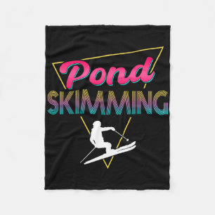 80s Retro Pond Skimming Apparel Ski Pond Skimmer Fleece Blanket