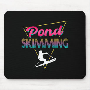 80s Retro Pond Skimming Apparel Ski Pond Skimmer Mouse Pad