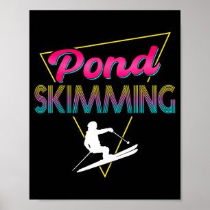 80s retro pond skimming apparel ski pond skimmer poster