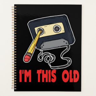 80's Retro Vintage I'm This Old Planner