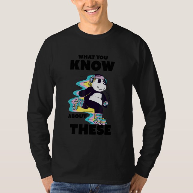 80s Roller Skates  Quote Panda Doing Skating T-Shirt (Front)