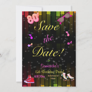 80's Save the Date, Back to the 80's, Any Age,  Date