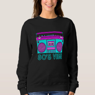 80s Vibe Retro Hip Hop Themed Costume Party Outfit Sweatshirt
