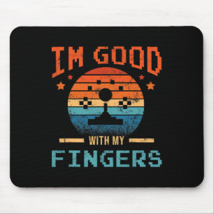 80s Video Game Arcade Gamer - I'm Good With My Fin Mouse Pad