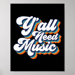 80s Y'all Need Music 1980s Retro Vintage Throwck M Poster