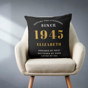 80th Birthday 1945 Black Gold lady's Personalised Cushion