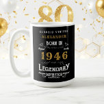 80th Birthday 1946 Legendary Retro Coffee Mug<br><div class="desc">For those born in 1946 and celebrating their 80th birthday we have the ideal birthday coffee mug. The black background with a white and gold vintage typography design design is simple and yet elegant with a retro feel. Easily customize the text of this birthday gift using the template provided. More...</div>