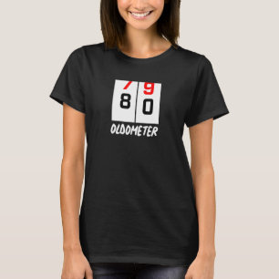 80th Birthday 79 80 Oldometer  Birthday Party T-Shirt
