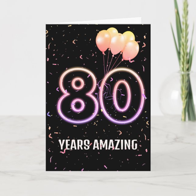 80th Birthday Balloons and Confetti Card (Front)