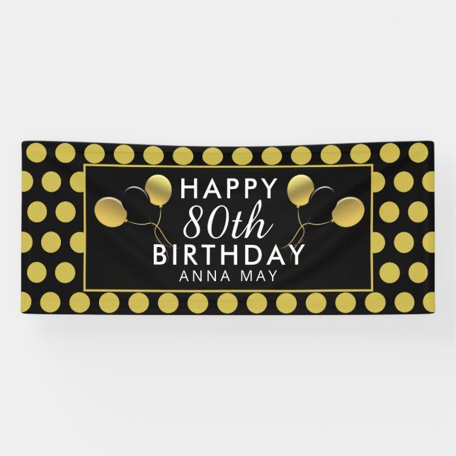 80th Birthday Black and Gold Polka Dots Name Banner (Horizontal)