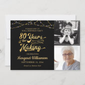 80th Birthday  Black Gold 80 YEARS IN THE MAKING Invitation (Front)