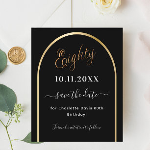 80th birthday black gold arch budget save the date flyer