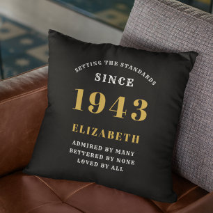 80th Birthday Born 1943 Loved Add Your Name Black Cushion