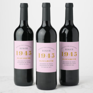 80th Birthday Born 1945 Add Name Pink Grey Wine Label