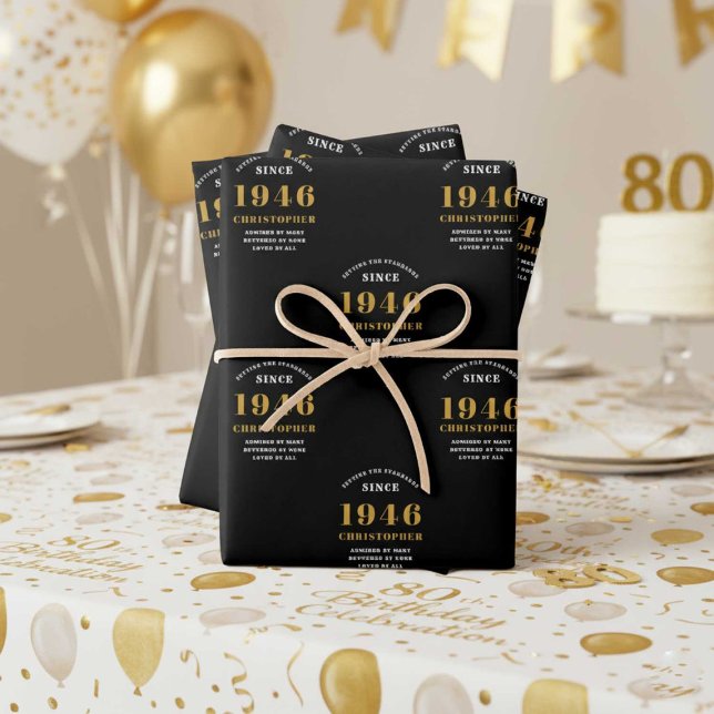 80th Birthday born 1946 Add Name Black Gold Wrapping Paper Sheet (1946 wrapping paper white and gold background)