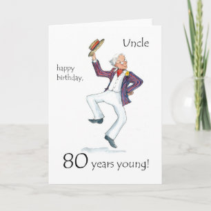 80th Birthday Card for an Uncle