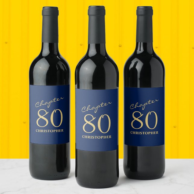 80th Birthday Chapter 80 Blue Gold Wine Label (Personalized 80th Birthday wine bottle labels to make that  party special.)