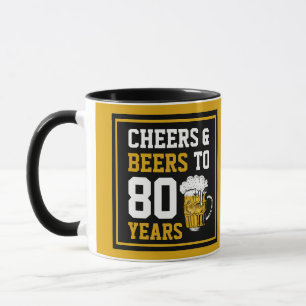 80th Birthday Cheers & Beers to 80 Years Mug