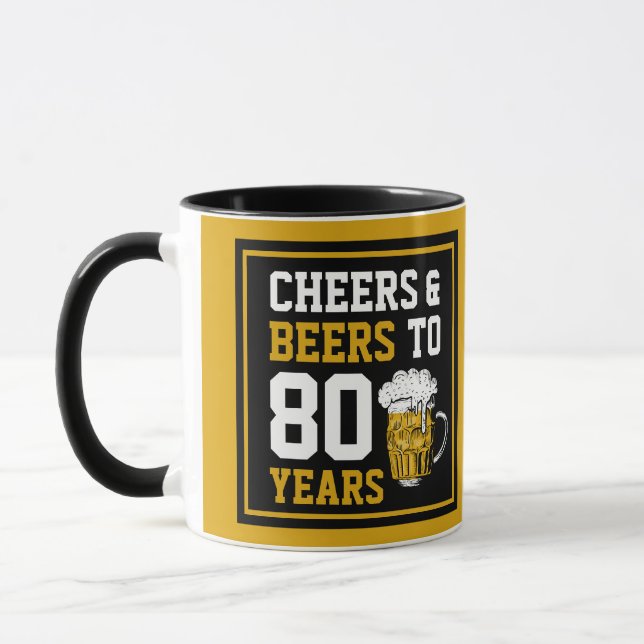 80th Birthday Cheers & Beers to 80 Years Mug (Left)