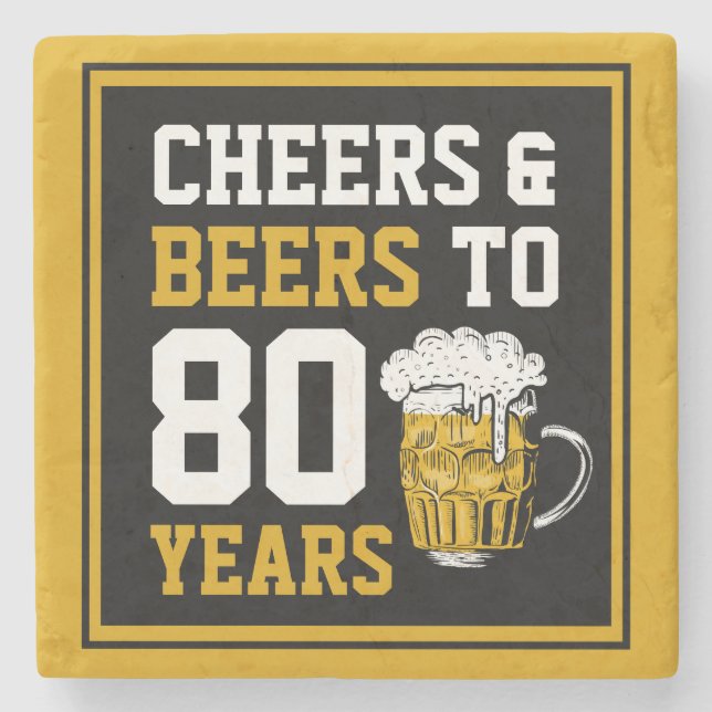 80th Birthday Cheers & Beers to 80 Years Stone Coaster (Front)