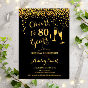 80th Birthday - Cheers To 80 Years Gold Black Invitation