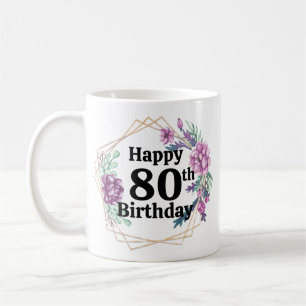 80th Birthday  Coffee Mug