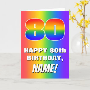 80th Birthday: Colourful, Fun Rainbow Pattern # 80 Card