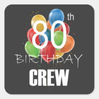 80th Birthday Crew 80 Party Crew Group