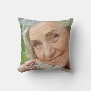 80th birthday custom photo hello 80 eighty woman cushion