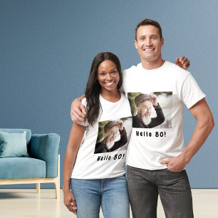 80th birthday custom photo hello 80 for guys T-Shirt