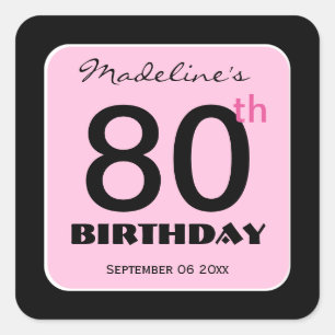 80th Birthday Elegant PINK BLACK Custom Name 8 Square Sticker