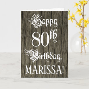 80th Birthday: Fancy, Elegant Text; Faux Wood Look Card