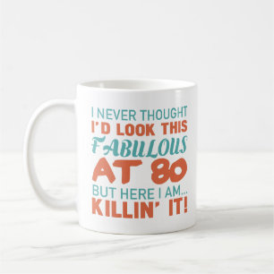 80th Birthday For Fabulous Women Coffee Mug