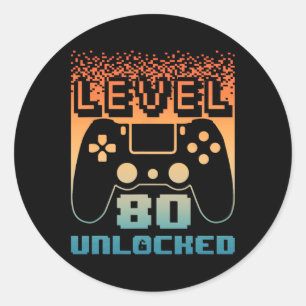 80th Birthday For Men Level 80 Unlocked Gamer 80 Y Classic Round Sticker