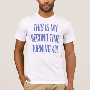 80th Birthday Gag Gift T-Shirt