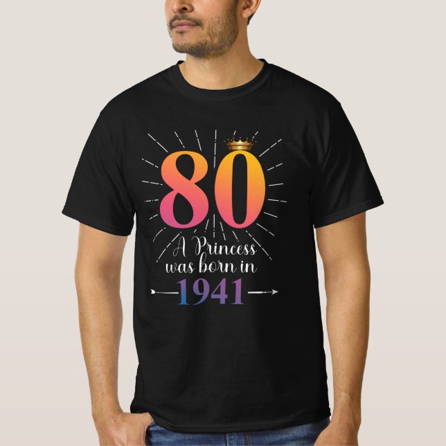 80th Birthday Gift 80 Years T-Shirt (Front)