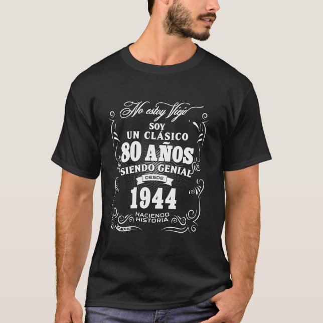 80th Birthday gift for Men in Spanish Regalo cumpl T-Shirt (Front)