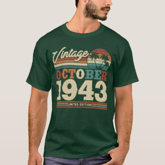 80th Birthday Gift Vintage October 1943 funny T-Shirt