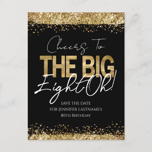 80th Birthday Gold Black Save the Date Postcard (Front)
